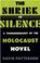 Cover of: The shriek of silence