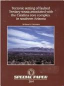 Cover of: Tectonic setting of faulted tertiary strata associated with the Catalina core complex in southern Arizona