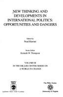 Cover of: New thinking and developments in international politics: opportunities and dangers