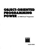 Cover of: Object-oriented programming power for THINK Pascal programmers