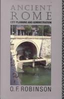 Cover of: Ancient Rome: city planning and administration