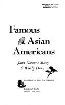 Cover of: Famous Asian Americans by Janet Morey