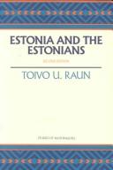 Estonia and the Estonians by Toivo U. Raun