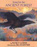 Cover of: Song for the ancient forest