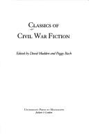 Classics of Civil War fiction by David Madden, Peggy Bach