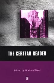 Cover of: The Certeau Reader (Blackwell Readers) by Graham Ward