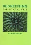 Cover of: Regreening the national parks