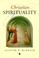 Cover of: Christian Spirituality