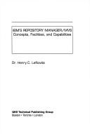 Cover of: IBM's Repository manager/MVS: concepts, facilities, and capabilities