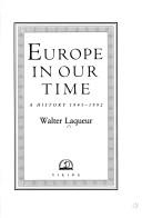 Cover of: Europe in our time by Walter Laqueur