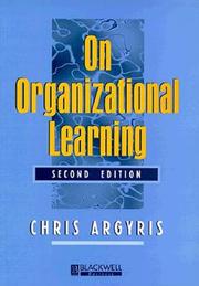 Cover of: On Organizational Learning by Chris Argyris