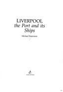 Cover of: Liverpool, the port and its ships