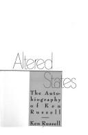 Altered states by Ken Russell