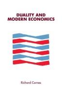 Duality and modern economics by Richard Cornes
