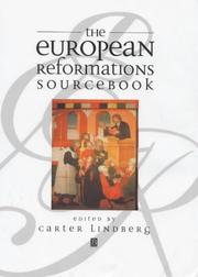 Cover of: The European Reformations Sourcebook by Carter Lindberg