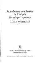 Cover of: Resettlement and famine in Ethiopia: the villagers' experience