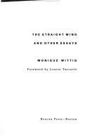 Cover of: The straight mind and other essays by Monique Wittig