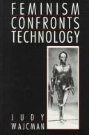 Cover of: Feminism confronts technology