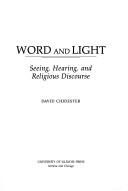 Cover of: Word and light by David Chidester