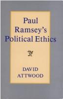 Cover of: Paul Ramsey's political ethics