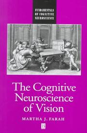 Cover of: The Cognitive Neuroscience of Vision (Fundamentals in Cognitive Neuroscience)