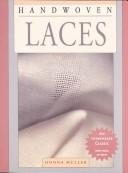 Cover of: Handwoven laces by Donna Muller