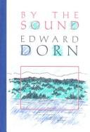 Cover of: By the Sound by Edward Dorn