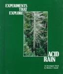 Cover of: Experiments that explore acid rain by Martin J. Gutnik