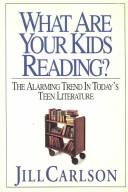 What are your kids reading? by Jill Carlson