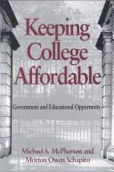 Keeping college affordable by Michael S. McPherson