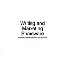 Cover of: Writing and marketing shareware