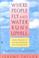 Cover of: Where people fly and water runs uphill