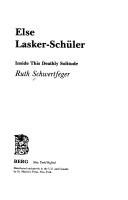 Else Lasker-Schüler by Ruth Schwertfeger