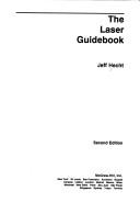 Cover of: The laser guidebook by Jeff Hecht