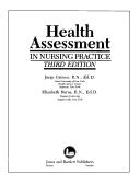 Health assessment in nursing practice by Jorge Grimes