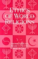 Cover of: Ethics of world religions