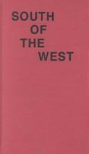 Cover of: South of the West: postcolonialism and the narrative construction of Australia