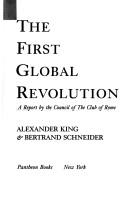 The first global revolution by King, Alexander.
