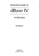 Cover of: Essential guide to dBase IV in libraries