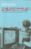 Cover of: Critique of everyday life | Henri Lefebvre