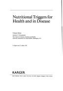 Cover of: Nutritional triggers for health and in disease