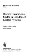 Cover of: Bond-orientational order in condensed matter systems | 