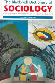 Cover of: The Blackwell Dictionary of Sociology by Allan G. Johnson, Allan G. Johnson