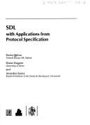 Cover of: SDL with applications from protocol specification | Ferenc Belina