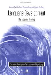 Cover of: Language Development: The Essential Readings (Essential Readings in Developmental Psychology)