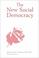 Cover of: The New Social Democracy (Political Quarterly Special Issues)