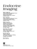 Cover of: Endocrine imaging by [edited by] Martin P. Sandler ... [et al.] ; with a foreword by James H. Thrall.