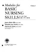 Cover of: Modules for basic nursing skills by Janice Rider Ellis, Celia Love Hartley, Janice Rider Ellis