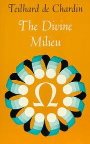 Cover of: Divine Milieu by Pierre Teilhard de Chardin