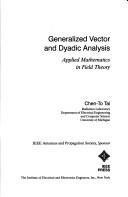 Cover of: Generalized vector and dyadic analysis: applied mathematics in field theory